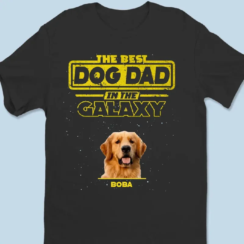 Custom Photo The Best Dog Dad In The Galaxy - Dog Personalized Custom Unisex Back Printed T-shirt, Hoodie, Sweatshirt - Gift For Pet Owners, Pet Lovers AMZ