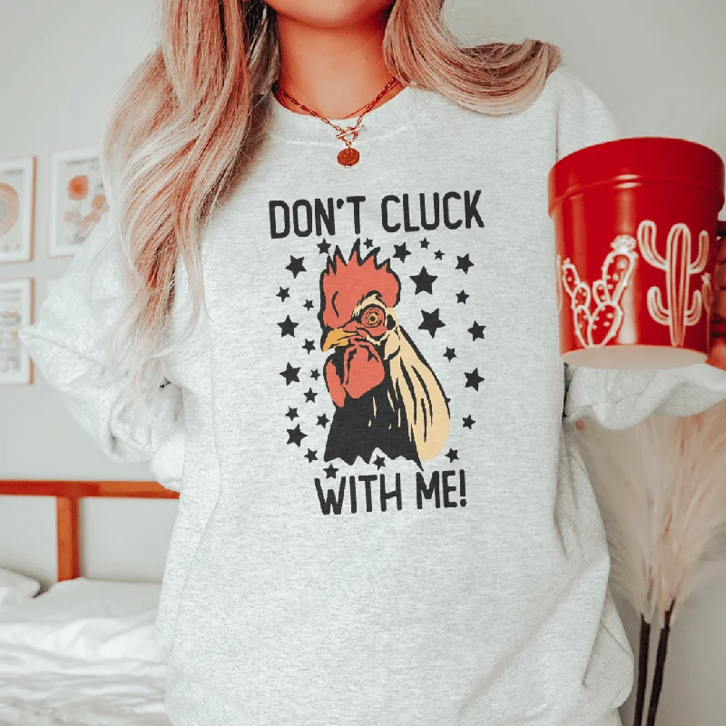 Don’t Cluck With Me