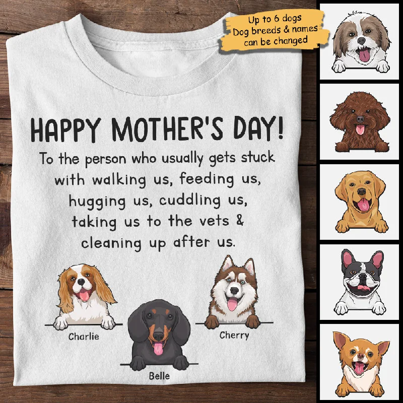 Happy Mother's Day To Dog Mom - Gift For Mother's Day, Personalized Unisex T-shirt, Hoodie