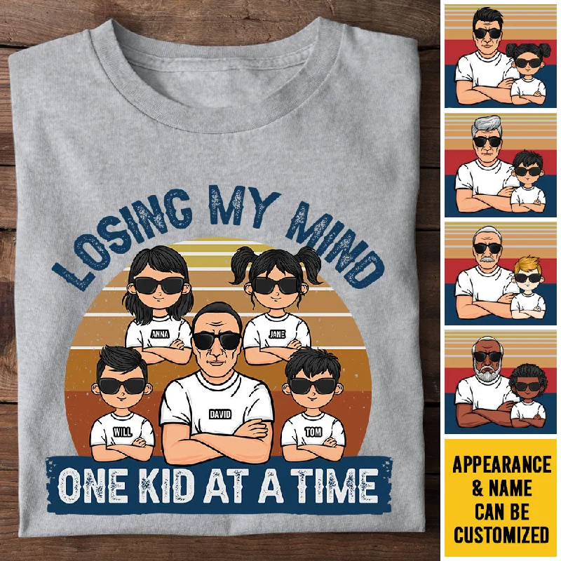 Losing My Mind One Kid At A Time - Personalized Unisex T-shirt, Hoodie - Gift For Dad