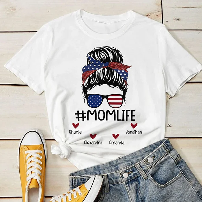 MomLife - Gift For 4th Of July - Personalized Unisex T-Shirt