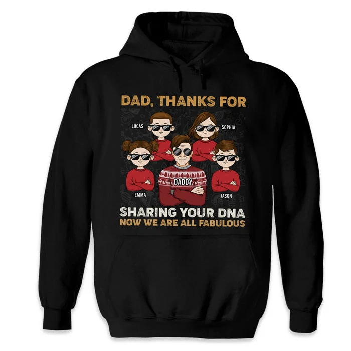 Thanks Dad, We're Now All Fabulous - Family Personalized Custom Unisex T-shirt, Hoodie, Sweatshirt - Christmas Gift For Father