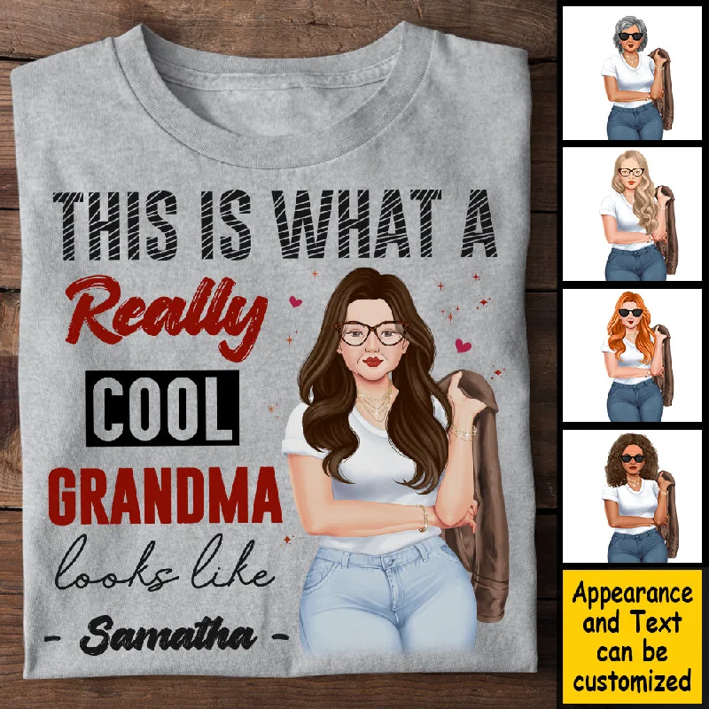 This Is What A Really Cool Grandma - Gift For Mom, Grandma - Personalized Unisex T-shirt, Hoodie