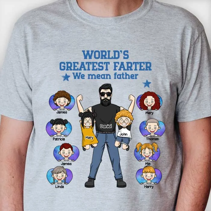 World's Greatest Farter - Personalized Unisex T-shirt, Hoodie - Gift For Dad, Grandpa