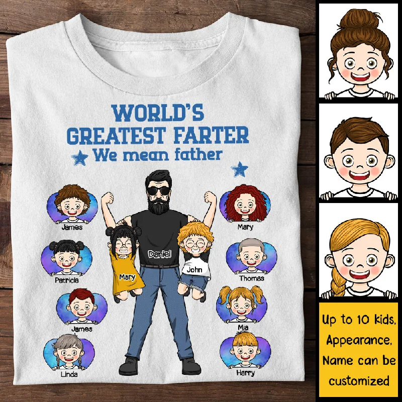 World's Greatest Farter - Personalized Unisex T-shirt, Hoodie - Gift For Dad, Grandpa