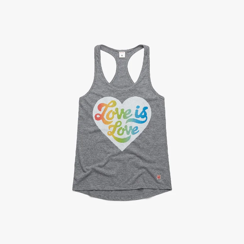 Women's Love Is Love Racerback